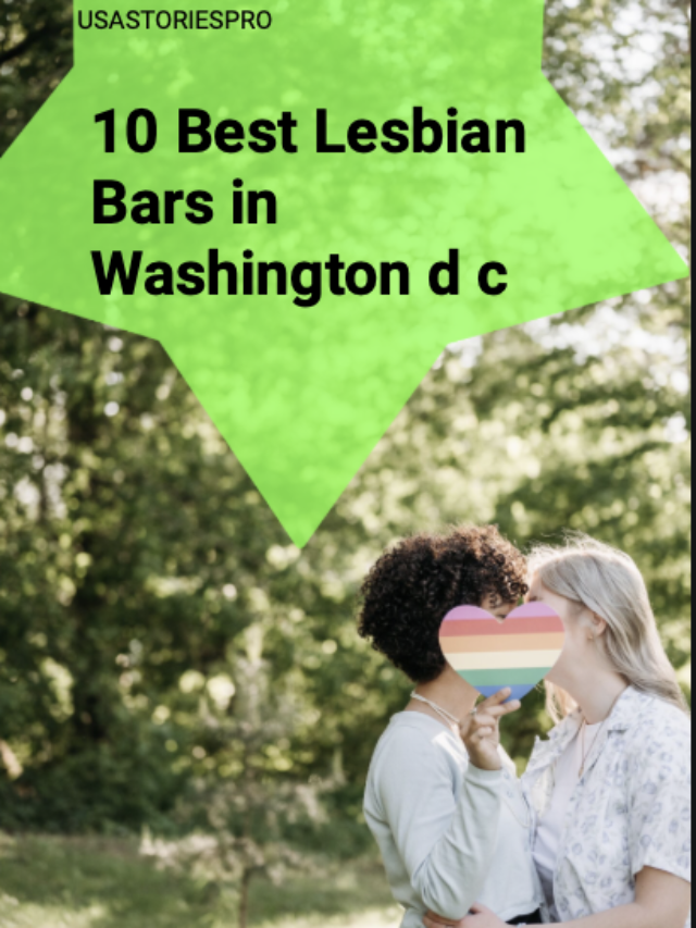 10 Best Lisbean Bars in Washington D C